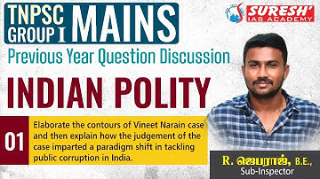 TNPSC | GROUP-I MAINS | PYQ DISCUSSION | INDIAN POLITY | QUESTION - 01 | Suresh IAS Academy