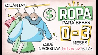 ROPA de Bebés (0 a Meses) 🤔👕 Qué NECESITA? Cuánta? Cómo -