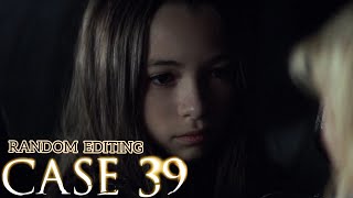 Case 39 - My Demons