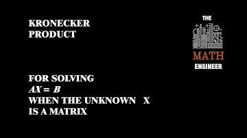 Kronecker Product for Solving Matrix Equations