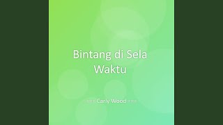 Download Lagu Bintang di Sela Waktu MP3