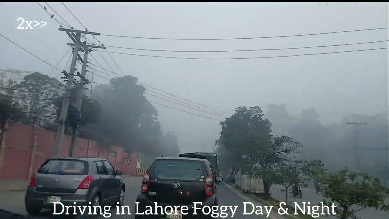 Driving in Lahore Foggy day and night driving