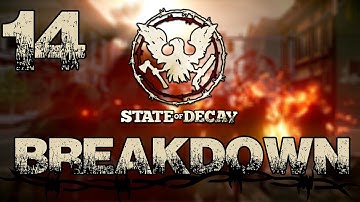 [14] State of Decay: Breakdown - Level II | SurrealBeliefs