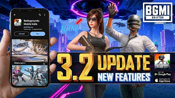 How to update 3.2 version of bgmi || Why update not showing on Play store|| how to download bgmi 3.2