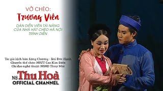 TRƯƠNG VIÊN | Nhà Hát Chèo Hà Nội