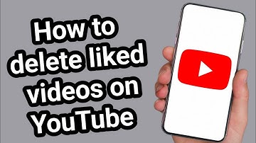 How to Delete Liked Videos on YouTube | Remove Likes from YouTube Quickly