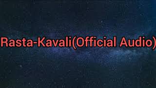 Rasta-Kavali(Official Audio)
