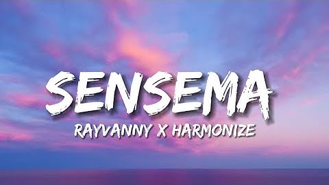 Rayvanny X Harmonize - Sensema (Lyrics)