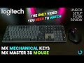 Logitech MX MECHANICAL KEYS & MX MASTER 3S MOUSE 🔥 EVERYTHING YOU NEED TO KNOW ⌨️