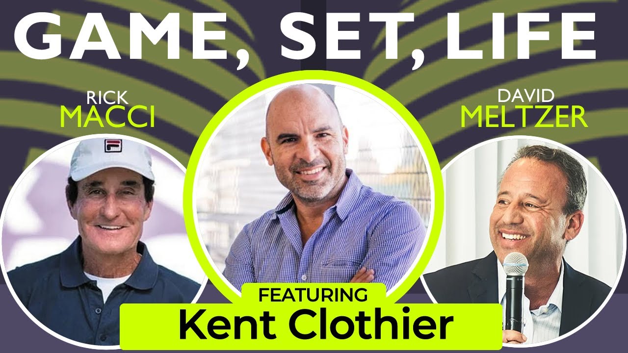 Kent Clothier on Game, Set, Life with Macci & Meltzer YouTube