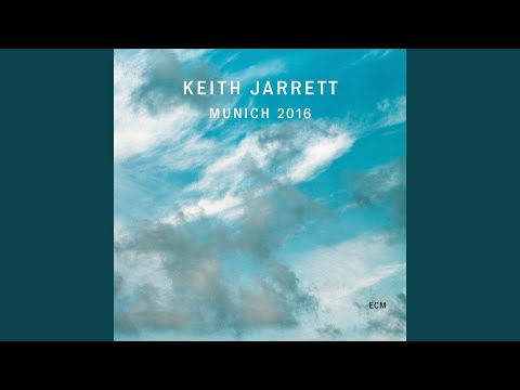 Putar Munich 2016, Part IV - Keith Jarrett