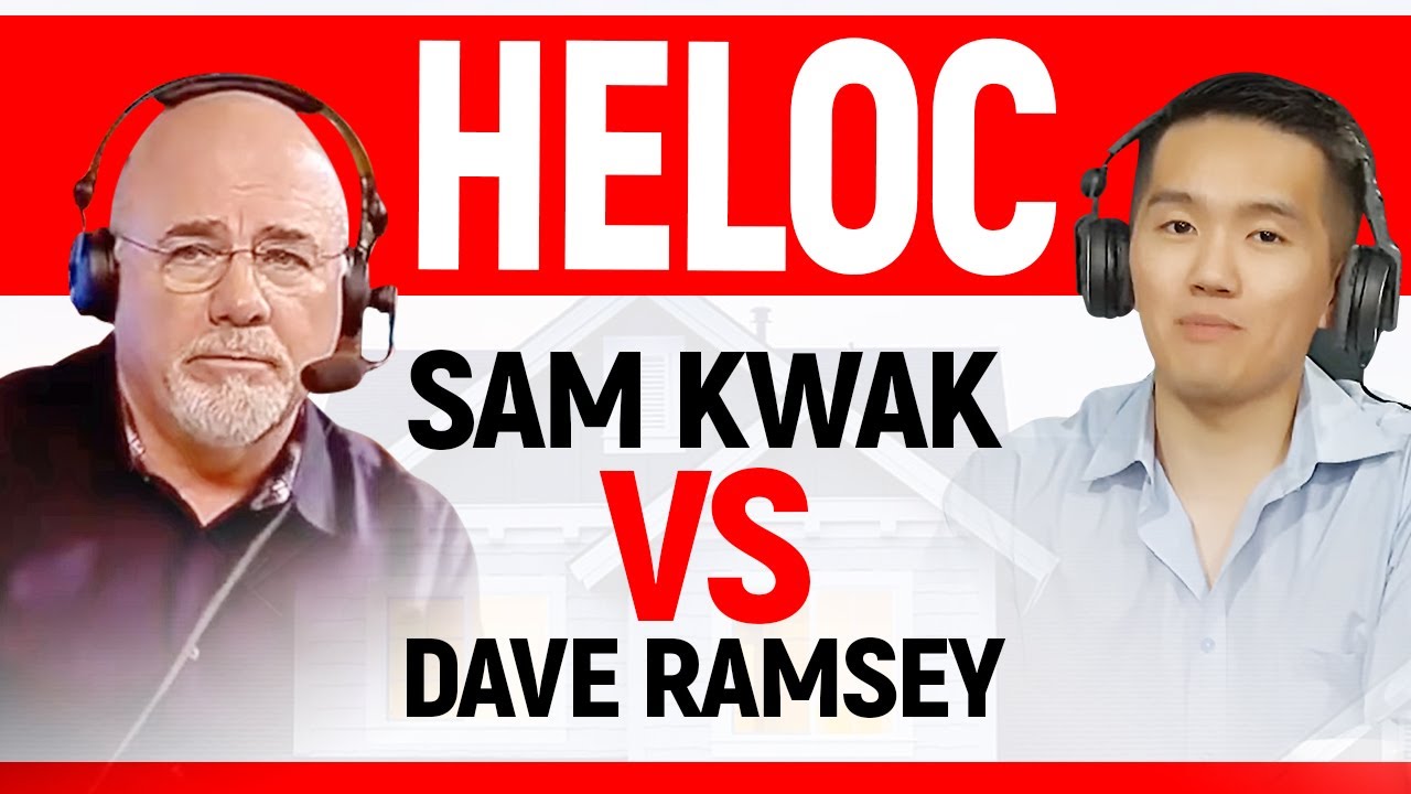 Sam Kwak vs Dave Ramsey : HELOC Rant - YouTube