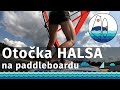 Padlujtecz vuka windsurfingu na paddleboardu  otoka po vtru  halsa