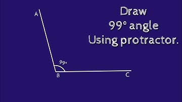 How to draw 99 degree angle using protractor. shsirclasses.