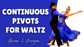 Advanced Waltz Dance Steps | Continuous Pivots