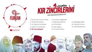 5 Bir Uyanış Başladı Kır Zincirlerini 4 Albüm İlahi