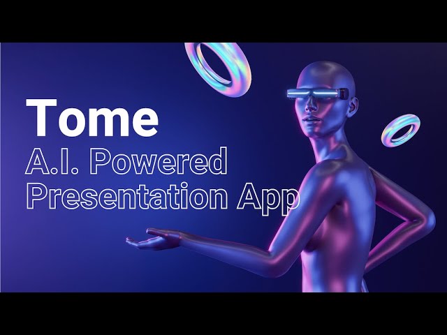 Tome: AI Powered Presentation App with ChatGPT, Dall-E and more! - YouTube