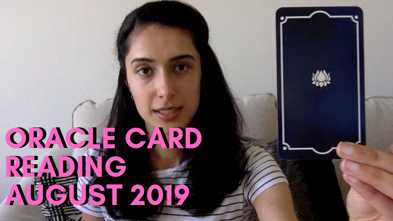 Oracle Card Reading August 2019