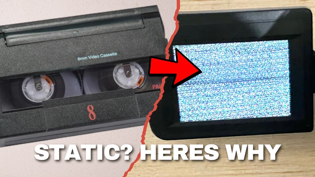 8mm Tape Shows Static but Has Footage — Here’s Why