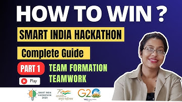 How to Win Smart India Hackathon 2023 ? Teamwork | Do