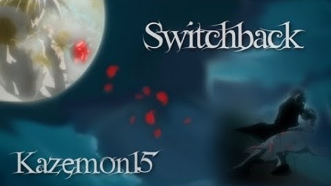 Switchback (Anime Expo 2010 Finalist)