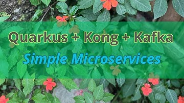 Build Simple Microservices with Quarkus, Kong & Kafka | Step-by-Step Guide
