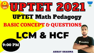 Practice Session 1 | LCM & HCF | UPTET Math | UPTET 2021 | UPTET Exam Date