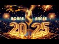 BONNE ANNÉE 2025 Meilleurs Vœux Pour La Nouvelle Année BONNE ANNÉE 2025 Meilleurs Vœux Pour La Nouvelle Année