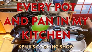 Every Pot in My Kitchen | Kenji's Cooking Show