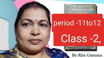 The Saraswati English Reader class2 part1 period 11 and 12put a or an