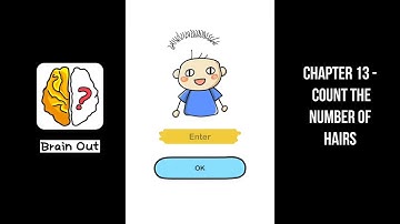 Brain Out - Chapter 13 - Count the number of hairs