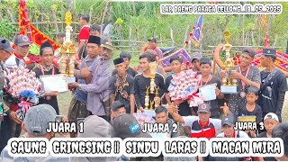 Download lagu SAUNG GRINGSING || SINDU LARAS || MACAN MIRA || CELEBRATING VICTORY || LAP, DAENG PARAGA _2025