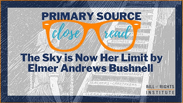 Learning from The Sky is Now Her Limit Cartoon | A Primary Source Close Read w/ BRI