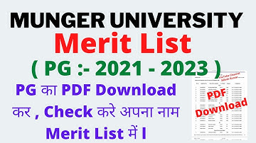 Munger University Merit List PG (2021 - 23) का PDF Download कर , Check करे अपना नाम Merit List में l