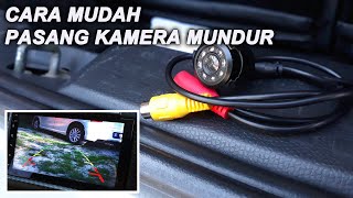 Cara Mudah Pasang Kamera Parkir atau Mundur Di Mobil