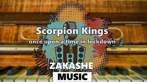10 Scorpion Kings   Ama bbw ft Mark Khoza - Once upon a time in lockdown (EP) 05 April 2020