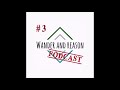 The wander and reason podcast  episode 3  frosty wisdom