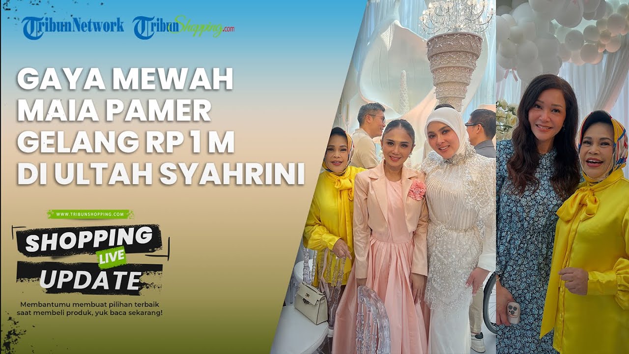 Mulan Jameela Tak Diundang, Maia Estianty Tampil Mewah di Pesta Ultah Syahrini, Pakai Gelang Rp 1 M