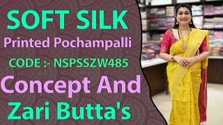 Soft Silk With Printed Pochampalli Concept And Zari Butta's || Code :-NSPSSZW485 || Price 3799/- screenshot 5