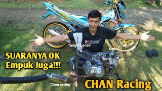 Suara Kenalpot Chan Mesin Baru Diluar Dugaan....