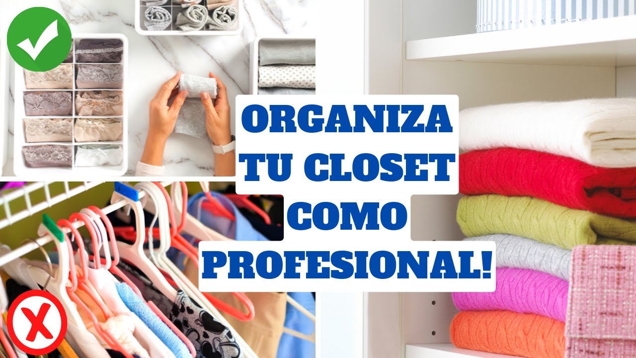 Cómo ordenar armario: 12 tips de organización