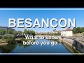 Ref:_1VUj7XMMYc Besan�on - what to know before you go