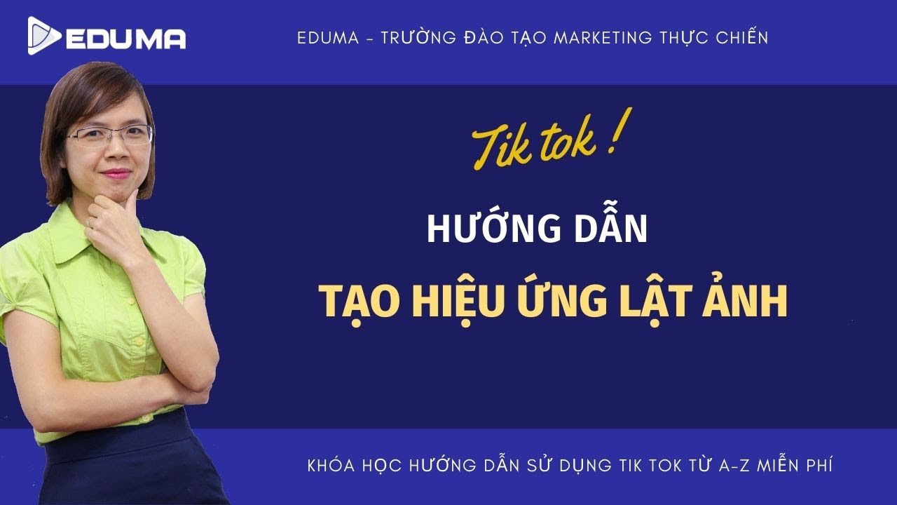 Hướng Dẫn Tạo Hiệu Ứng Lật Ảnh Sử Dụng App Capcut [Eduma/Tiktok] - Youtube