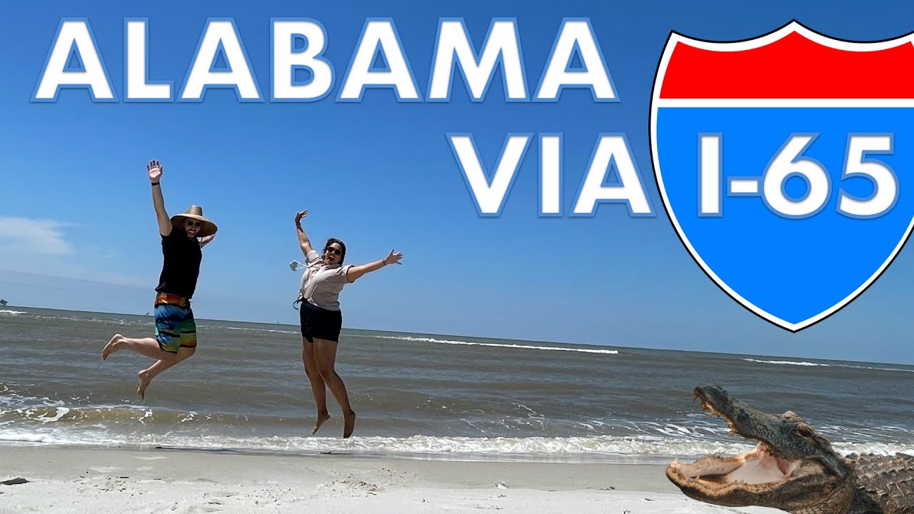 I65 → BIRMINGHAM → MOBILE → DAUPHIN ISLAND Moving from NYC to LA