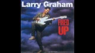 Larry Graham - Let&#39;s Go