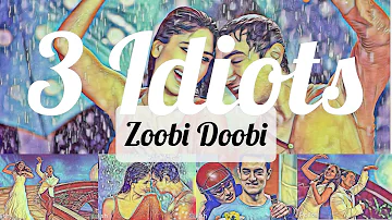 Zoobi Doobi (Hindi)| 3 Idiots| Lyrics with English Translation