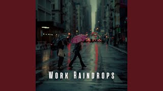 Raindrop Harmony for Focus