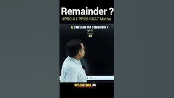 UPSC and UPPCS CSAT Maths trick । Remainder #upsc #csat #maths #shorts