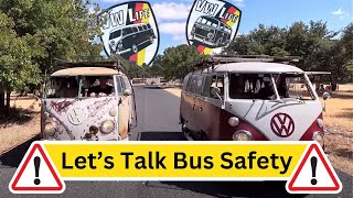 Let's Talk VW bus safety