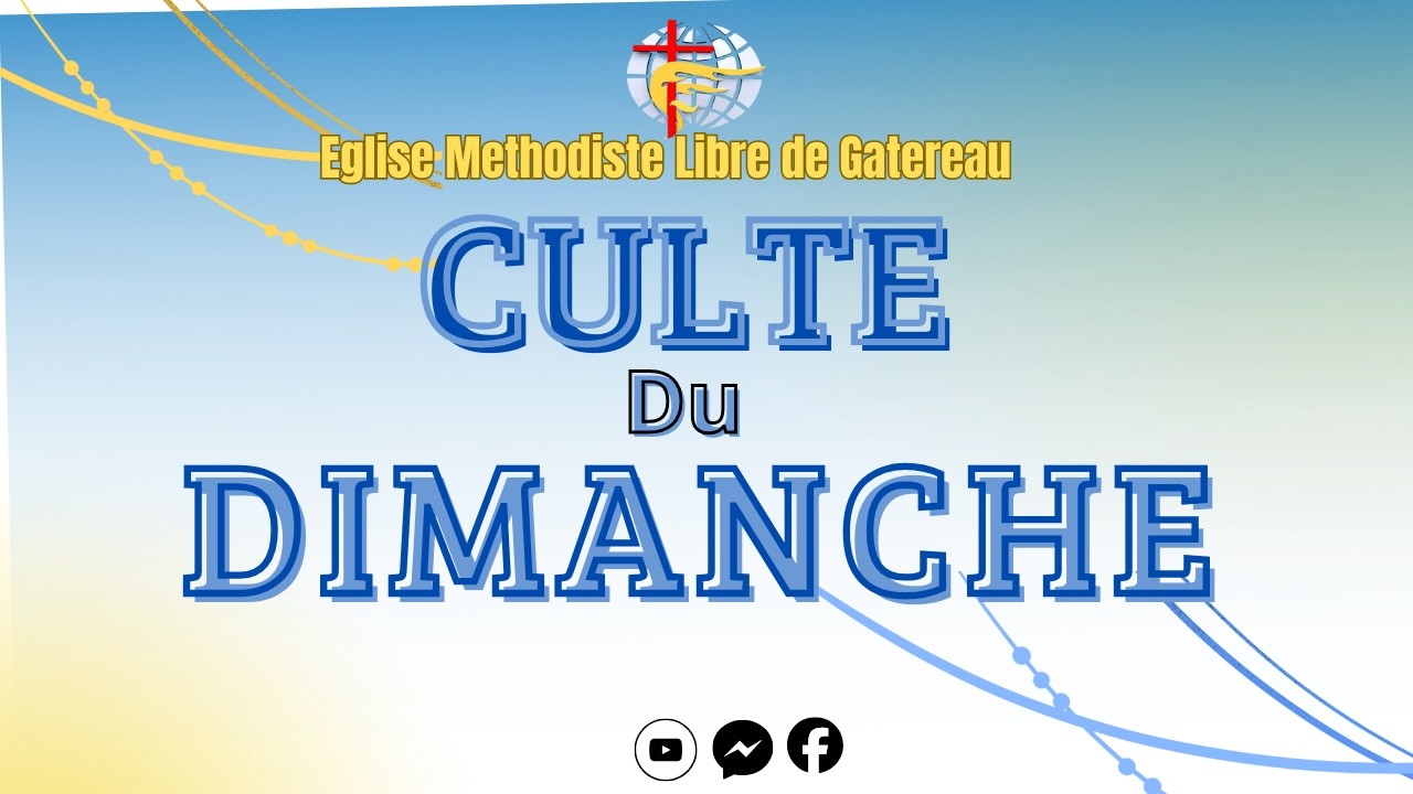 Culte d'Adoration et de Louange du Dimanche 01 Mars 2026....